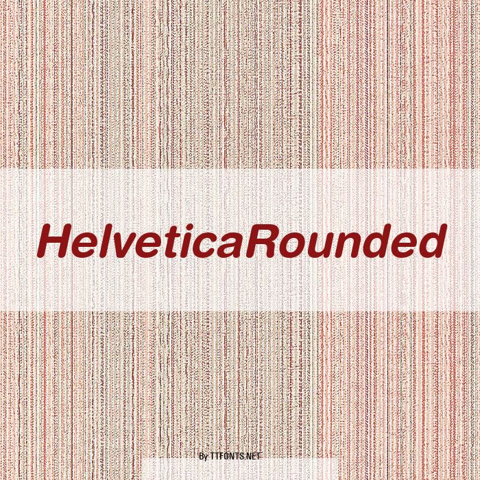 HelveticaRounded example