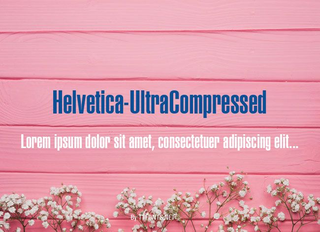 Helvetica-UltraCompressed example