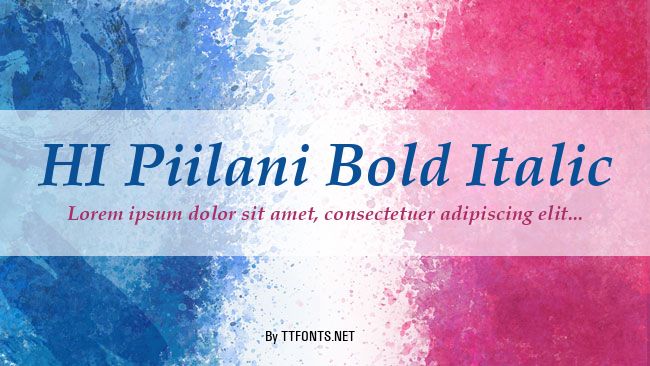 HI Piilani Bold Italic example