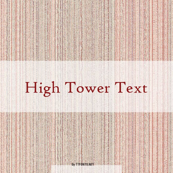 High Tower Text example