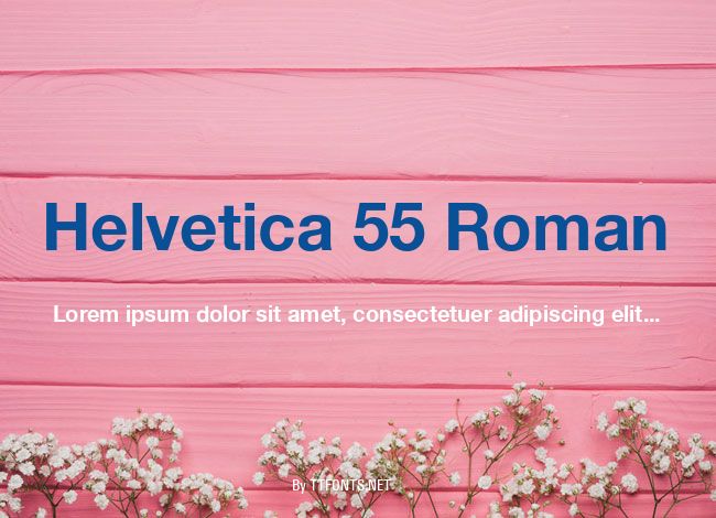 Helvetica 55 Roman example