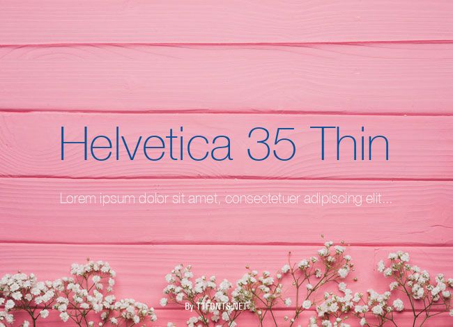 Helvetica 35 Thin example