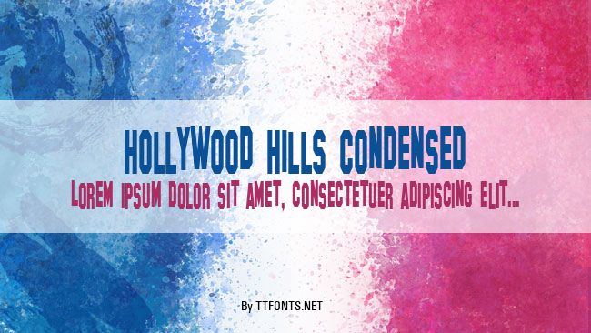 Hollywood Hills Condensed example