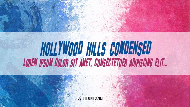 Hollywood Hills Condensed example