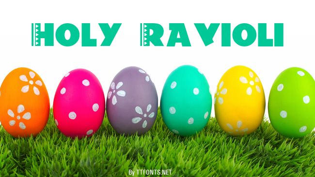 Holy-Ravioli example