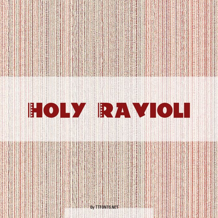 Holy-Ravioli example