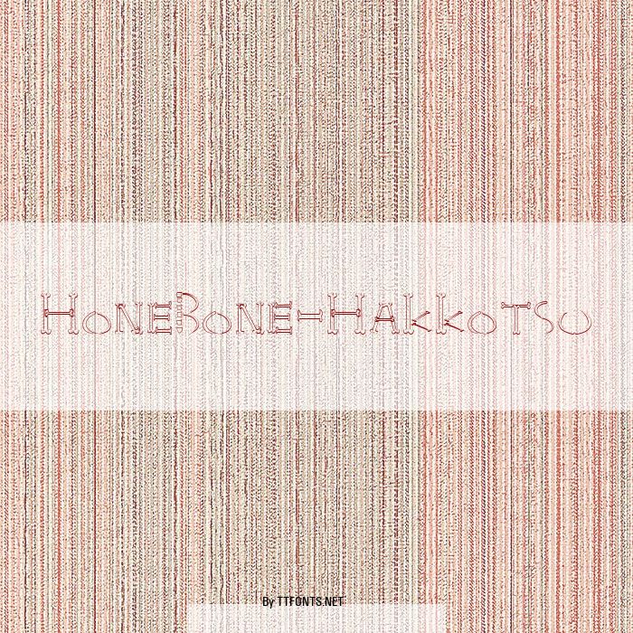 HoneBone-Hakkotsu example