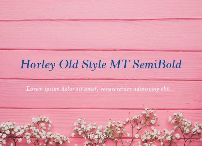 Horley Old Style MT SemiBold example