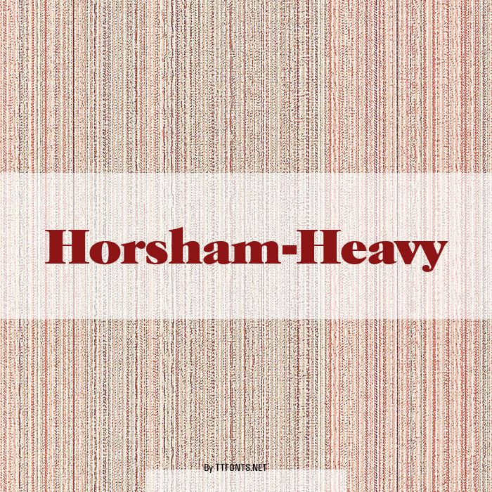 Horsham-Heavy example