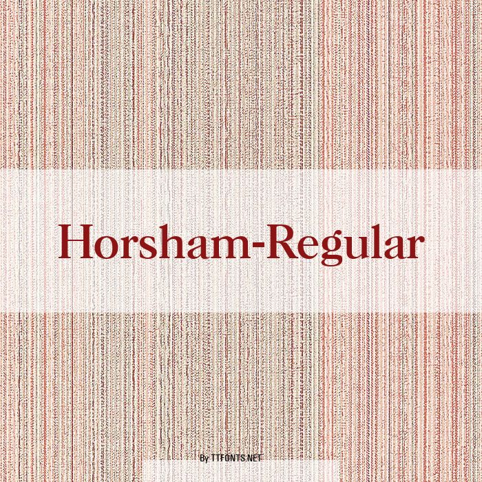 Horsham-Regular example