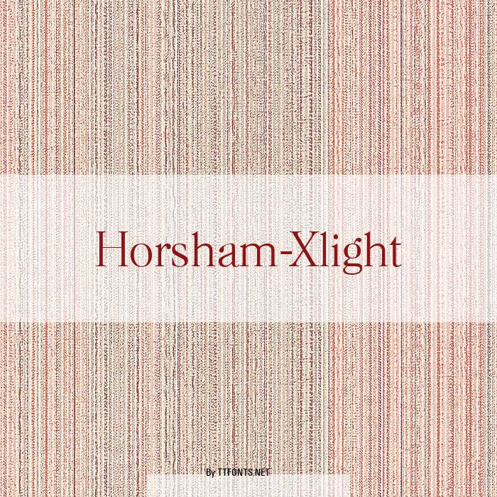 Horsham-Xlight example