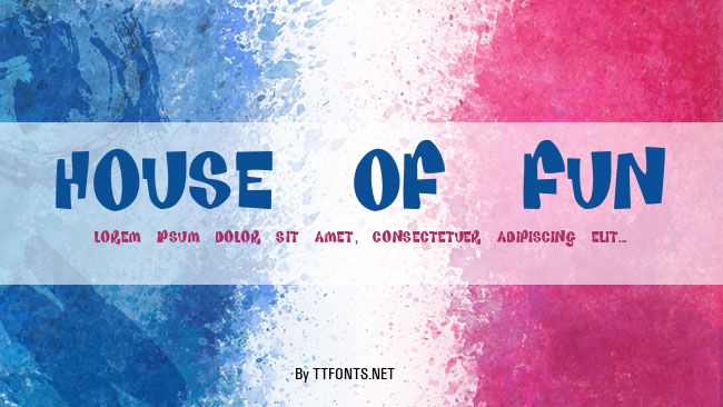 House Of Fun example
