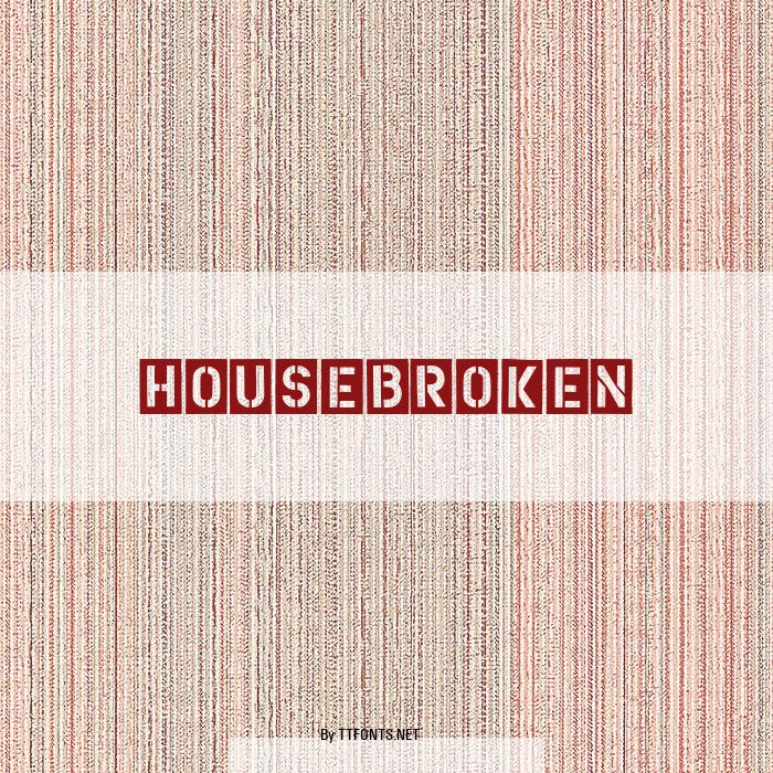 HouseBroken example