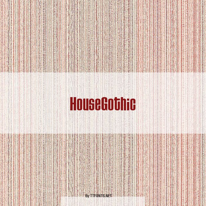 HouseGothic example