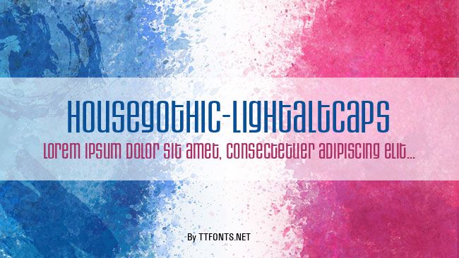 HouseGothic-LightAltCaps example