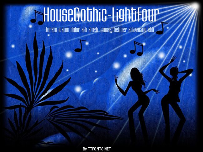 HouseGothic-LightFour example