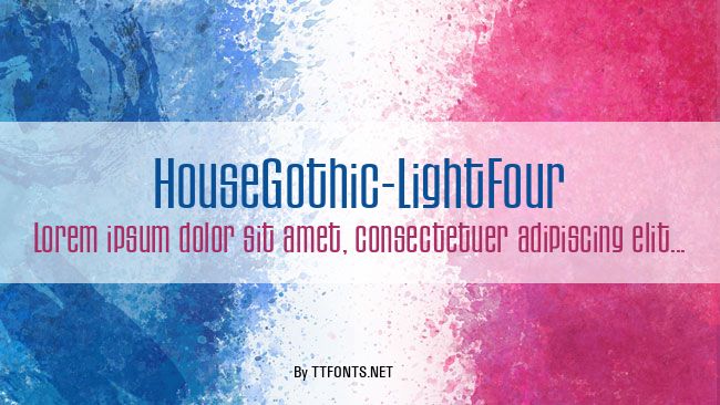 HouseGothic-LightFour example