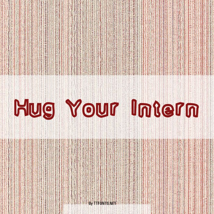 Hug Your Intern example