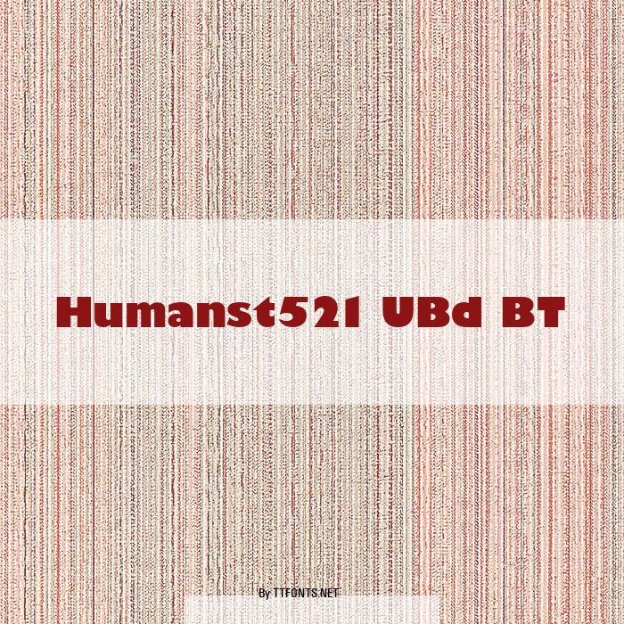 Humanst521 UBd BT example