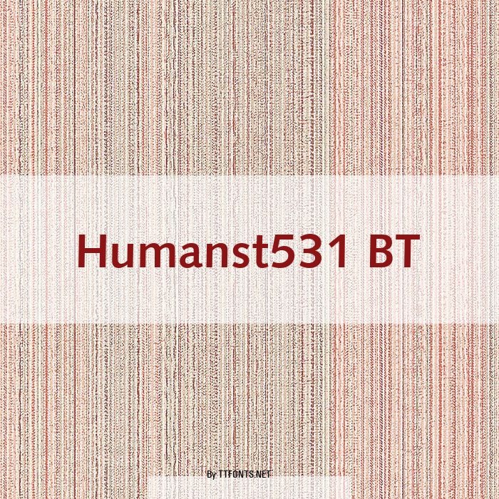 Humanst531 BT example