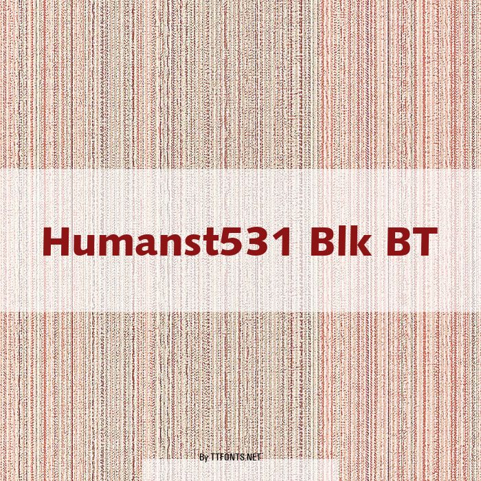 Humanst531 Blk BT example