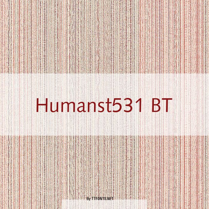 Humanst531 BT example