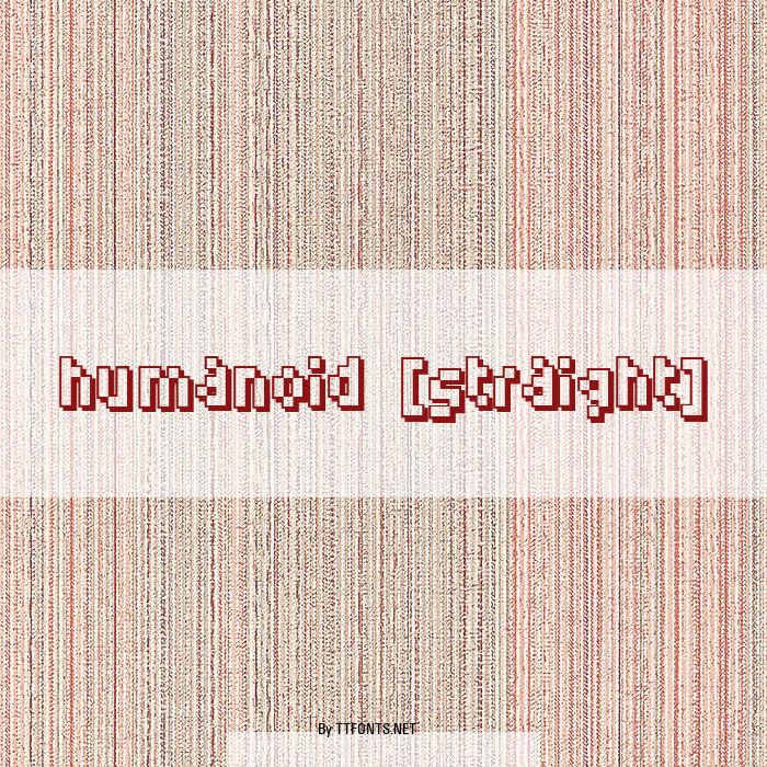 Humanoid [straight] example