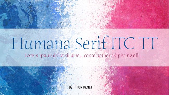 Humana Serif ITC TT example