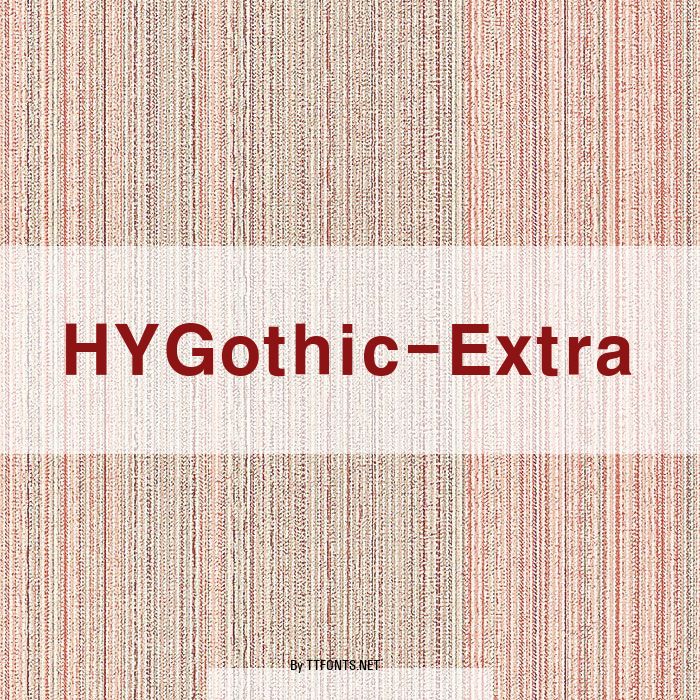 HYGothic-Extra example