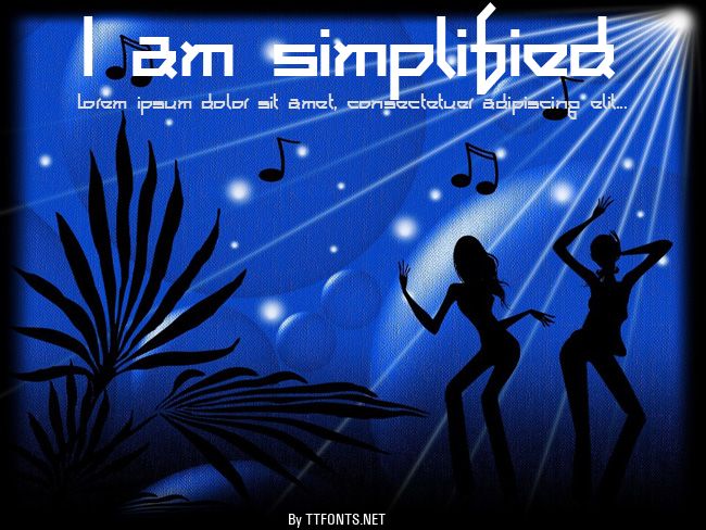 I am simplified example