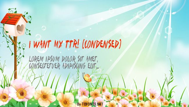 I Want My TTR! (Condensed) example