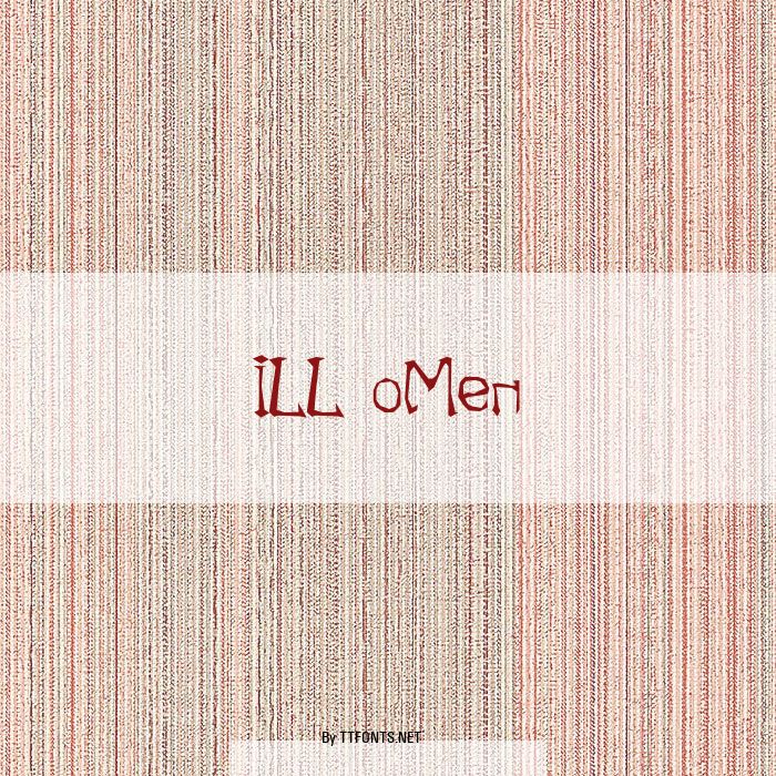 ILL oMen example