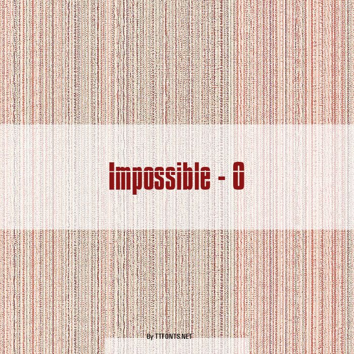 Impossible - 0 example