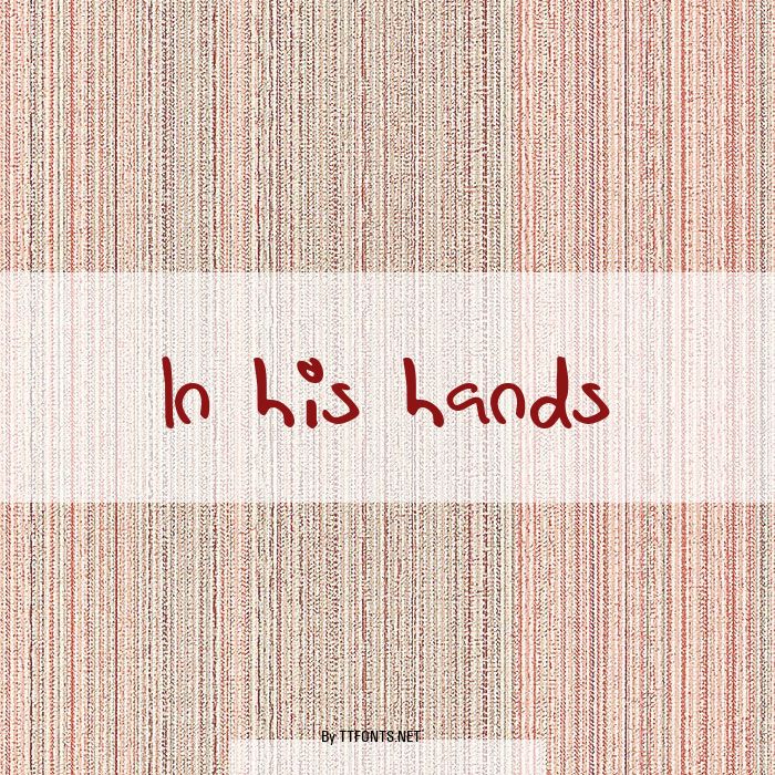 In his hands example