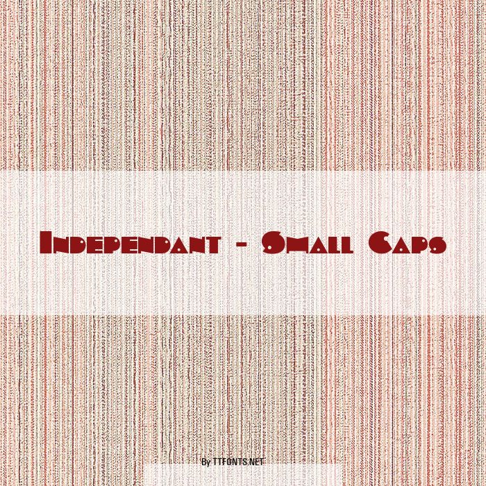 Independant - Small Caps example