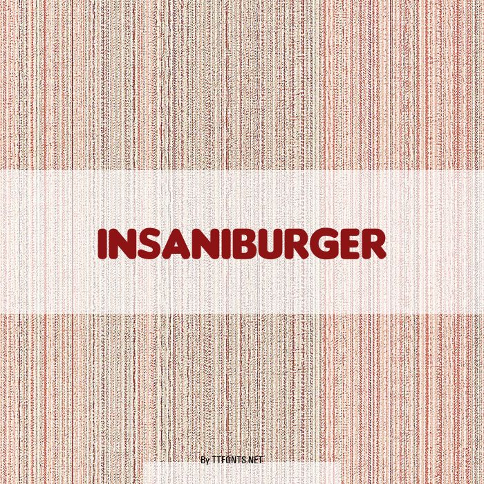 Insaniburger example