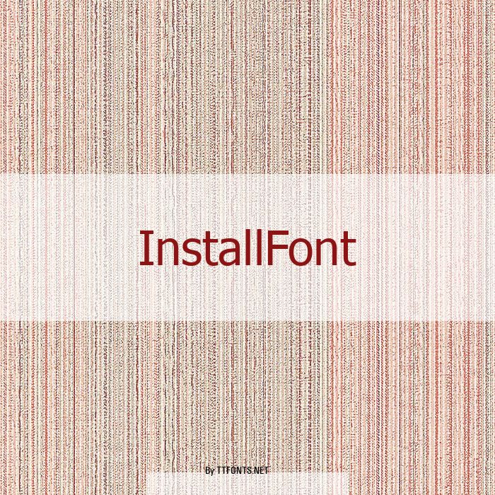 InstallFont example