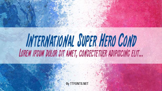International Super Hero Cond example