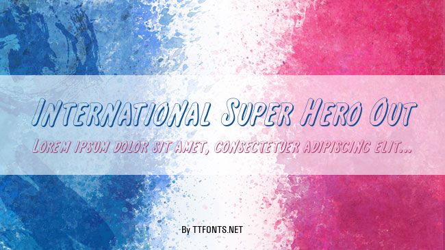 International Super Hero Out example