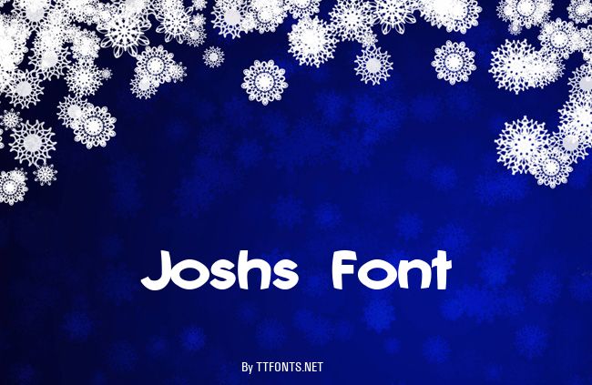 Joshs Font example