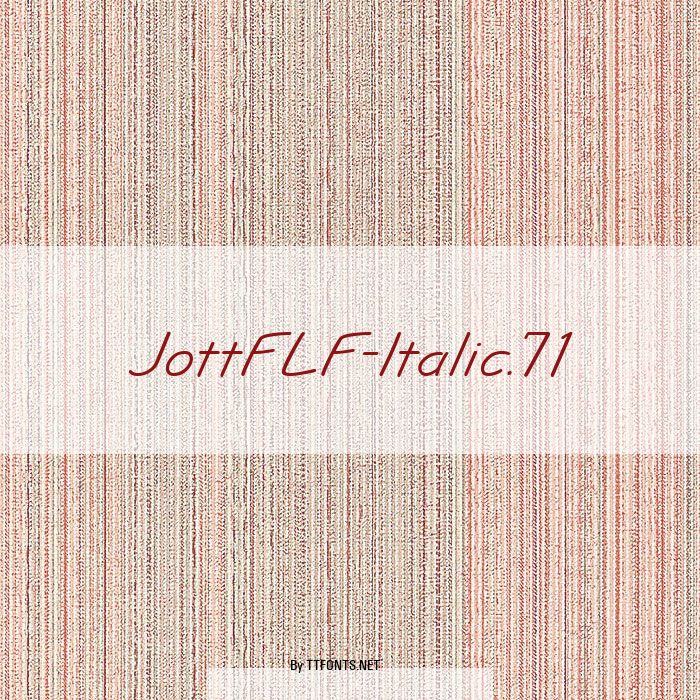 JottFLF-Italic.71 example