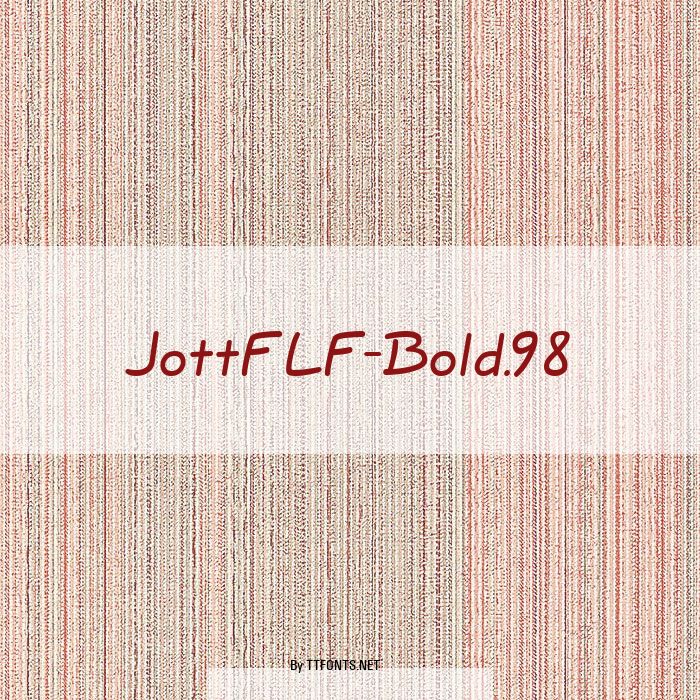 JottFLF-Bold.98 example