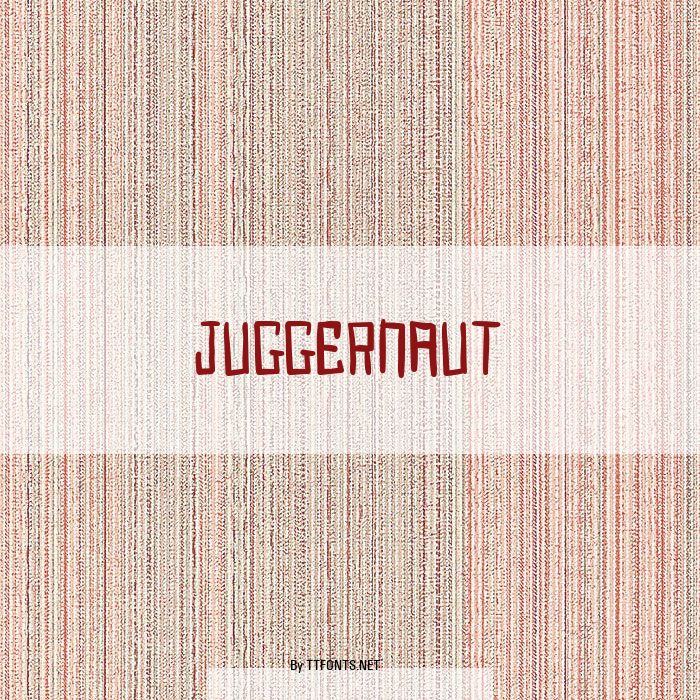 Juggernaut example