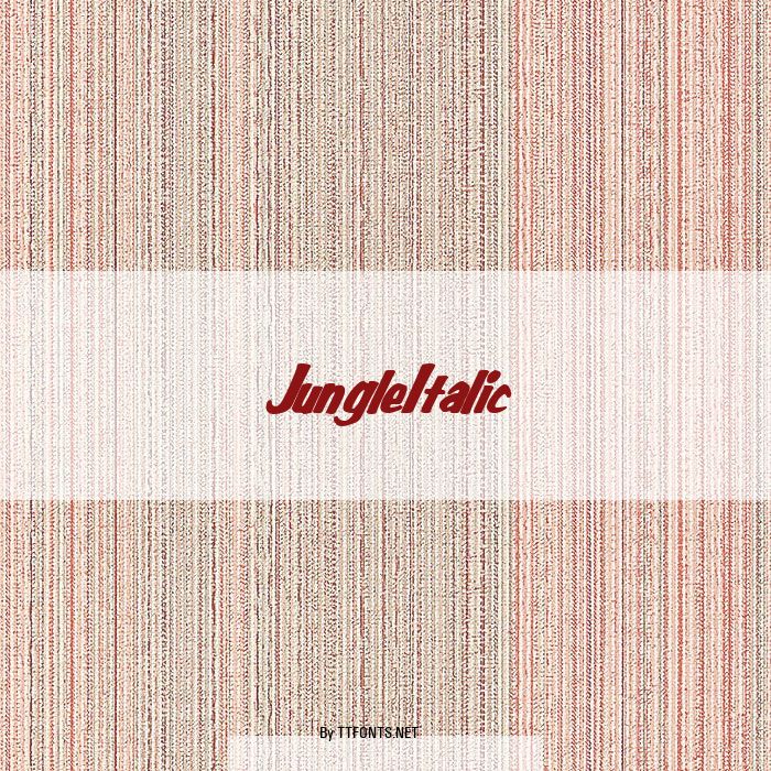 JungleItalic example