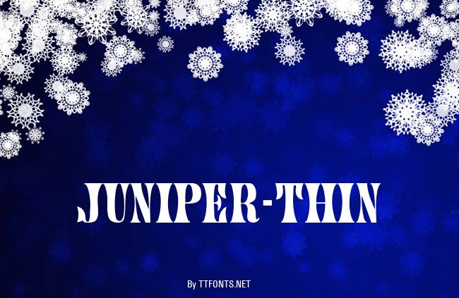 Juniper-Thin example