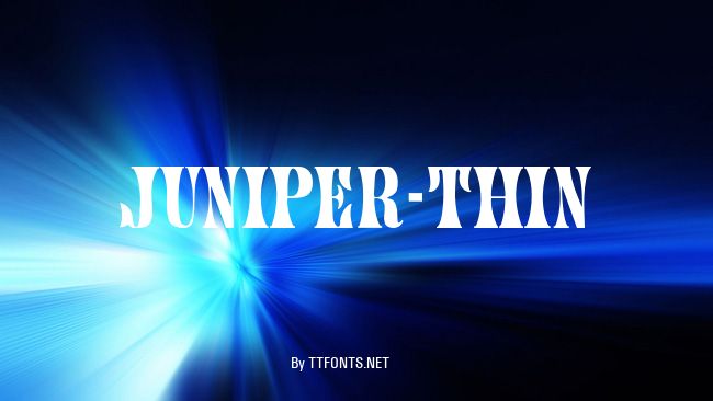 Juniper-Thin example