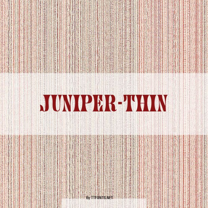 Juniper-Thin example