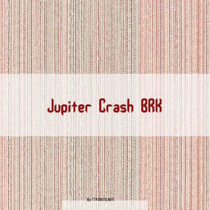 Jupiter Crash BRK example