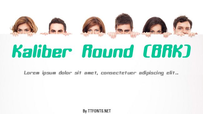 Kaliber Round (BRK) example