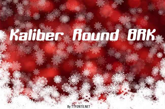 Kaliber Round BRK example
